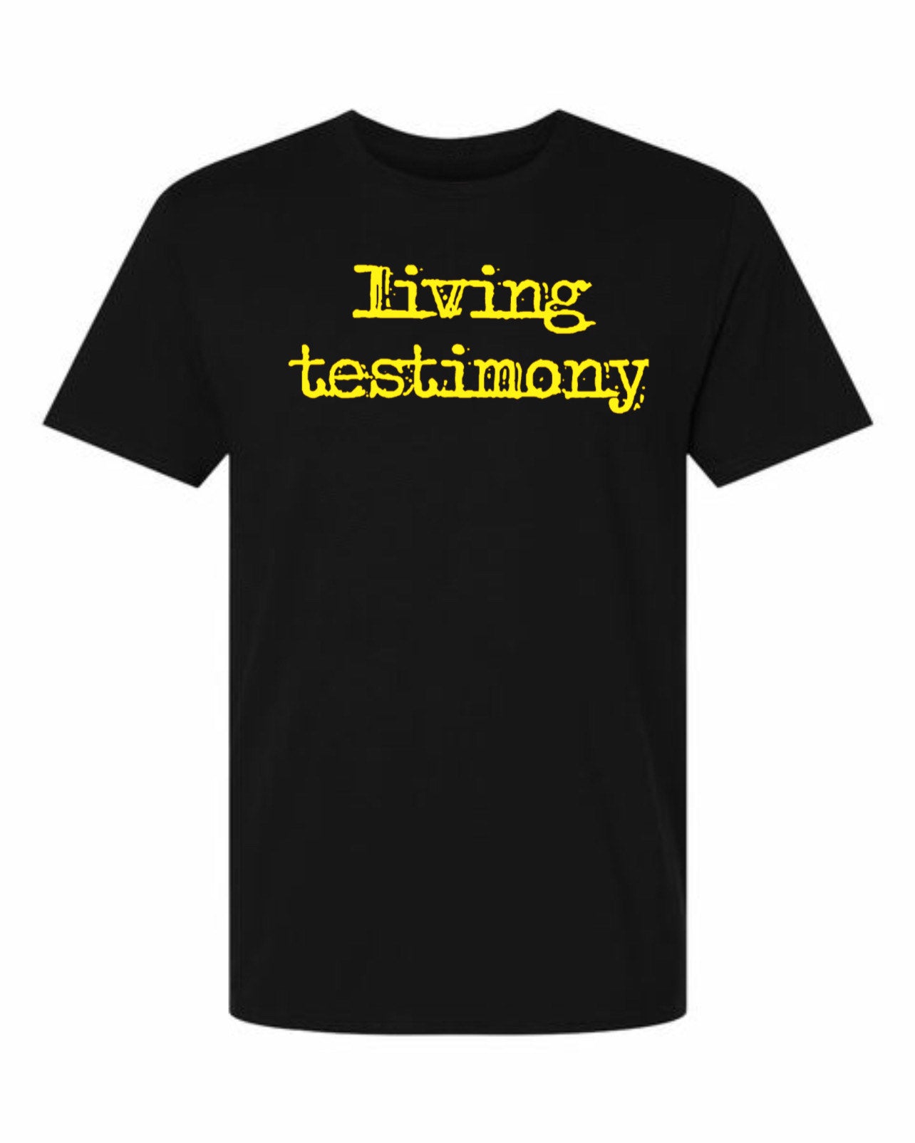 Universal Black Living Testimony T-Shirt w/ Definition (Puff Yellow Letters)