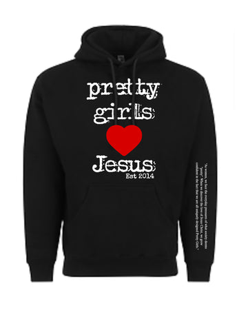 Ultra Heavy “Pretty Girls Love Jesus” Hoodie w/ Red Heart (Puff Letters)