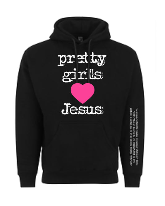 Ultra Heavy “Pretty Girls Love Jesus” Hoodie w/ Red Heart (Puff Letters)